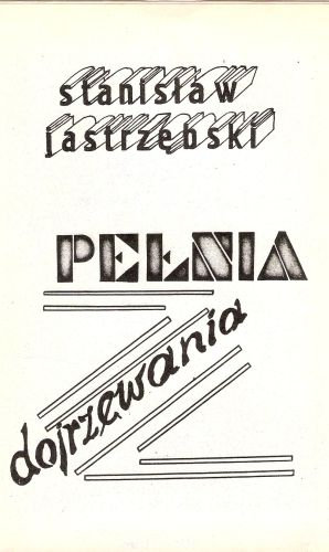 Stanisław Jastrzębski: Pełnia dojrzewania. 1988